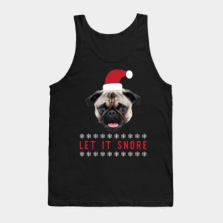 Let It Snore Tank Top